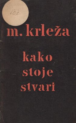 Kako stoje stvari