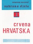 Crvena Hrvatska u svjetlu povijesnih izvora (3.dop.izd.)