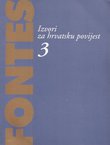 Fontes. Izvori za hrvatsku povijest 3/1997