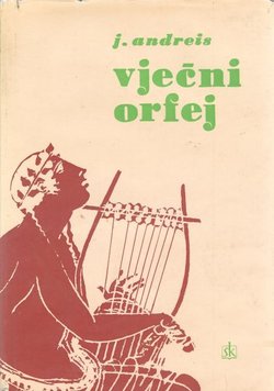 Vječni Orfej. Uvod u muzičku umjetnost