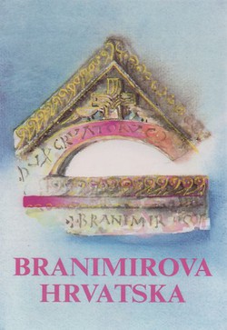 Branimirova Hrvatska u pismima pape Ivana VIII (2.izd.)