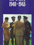 Rat u ratu 1940-1943. Generali, tajne službe i fašizam