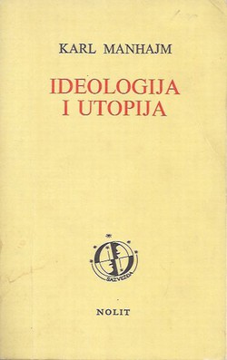 Ideologija i utopija (2.izd.)