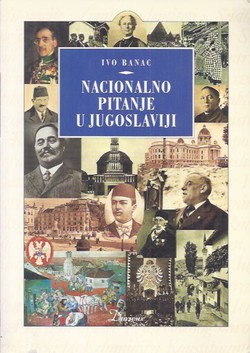 Nacionalno pitanje u Jugoslaviji (2.izd.)