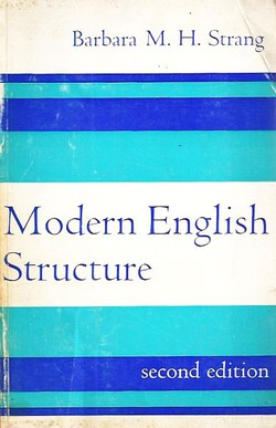 Modern English Structure (2nd Ed.)