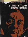 S onu stranu okova iluzije