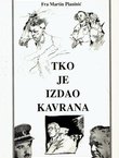 Tko je izdao Kavrana