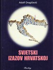 Svjetski izazov Hrvatskoj