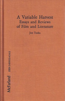 A Variable Harvest. Essays and Reviews of Film and Literature