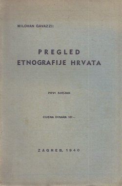 Pregled etnografije Hrvata I.