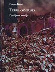 Terra combusta. Spaljena zemlja (2.dop.izd.)