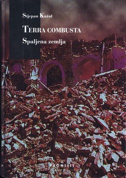 Terra combusta. Spaljena zemlja (2.dop.izd.)