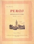 Peroj. Srpsko selo u Istri. Bilješke i uspomene (pretisak iz 1933)