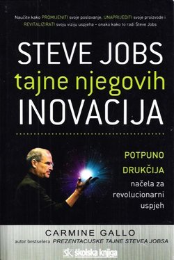 Steve Jobs: tajne njegovih inovacija