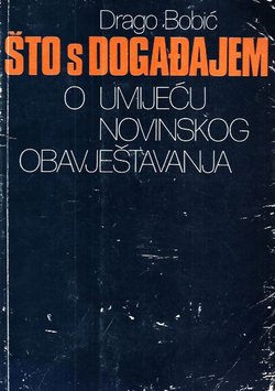 Što s događajem. O umijeću novinskog obavještavanja