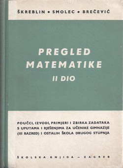Pregled matematike II (2.dop.izd.)