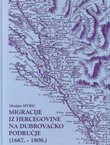 Migracije iz Hercegovine na dubrovačko područje (1667.-1808.)