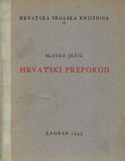 Hrvatski preporod u prvoj polovini XIX. stoljeća