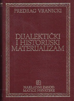 Dijalektički i historijski materijalizam (4.izd.)