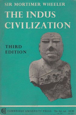 The Indus Civilization (3rd Ed.)