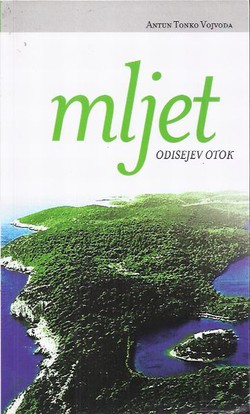 Mljet. Odisejev otok (2.izd.)