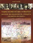 Vojni teoretičari i stratezi od XVIII. do polovine XX. stoljeća - Od Smitha do Harta