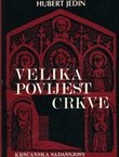 Velika povijest crkve III/1. Srednjovjekovna crkva od crkvenoga ranog srednjeg vijeka do grgurovske reforme