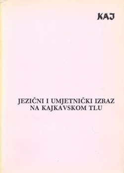 Jezični i umjetnički izraz na kajkavskom tlu