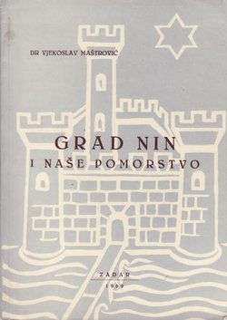 Grad Nin i naše pomorstvo