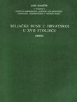 Seljačke bune u Hrvatskoj u XVII stoljeću (građa)