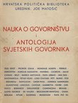 Nauka o govorništvu i antologija svjetskih govornika od Demostena i Cicerona do Hitlera i Mussolinija