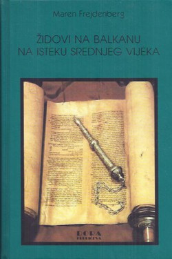 Židovi na Balkanu na isteku srednjeg vijeka