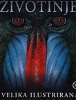 Životinje. Velika ilustrirana enciklopedija