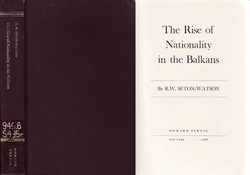 The Rise of Nationality in the Balkans (2nd Ed.)