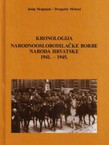 Kronologija Narodnooslobodilačke borbe naroda Hrvatske 1941.-1945.