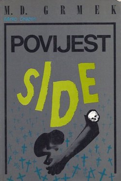 Povijest Side. Počeci širenje i uzroci jedne epidemijske bolesti naših dana