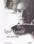 Sebi pod kožu. Nehotična autobiografija