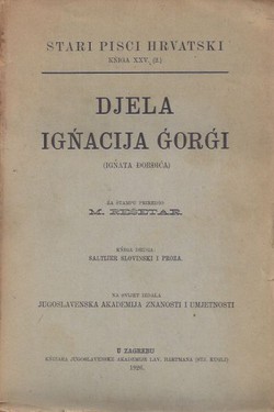 Djela Ignacija Gorgi II. Saltijer slovinski i proza