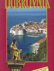 Dubrovnik. Touristicky pruvodce. Fotomonografia