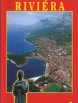 Makarska riviera. Touristicka monografie