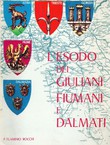 L'esodo dei Giuliani, Fiumani e Dalmati