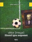 Filozof igra nogomet