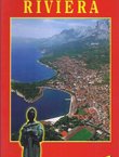 Makarska Riviera. Tourist Monograph