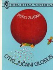 Otključani globus. Putopisne crtice sa svih kontinenata