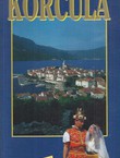 Korčula. Guide touristique. Photomonographie