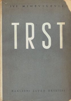 Trst. Etnografski i ekonomski prikaz