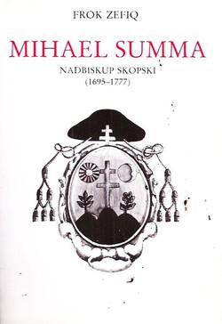 Mihael Summa nadbiskup skopski (1695-1777)