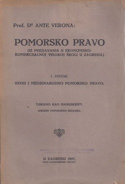 Pomorsko pravo I. Uvod u medjunarodno pomorsko pravo (2.dop.izd.)