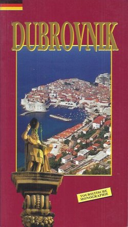 Dubrovnik. Touristische Monographie (3.Aufl.)