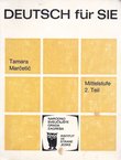 Deutsch für Sie. Mittelstufe 2. Teile (2.izd.)